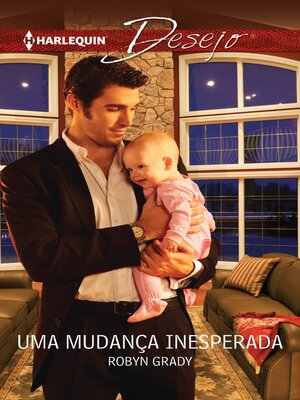 cover image of Uma mudança inesperada